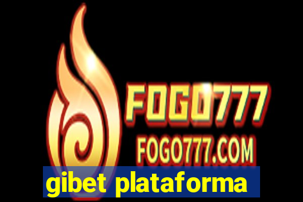 gibet plataforma